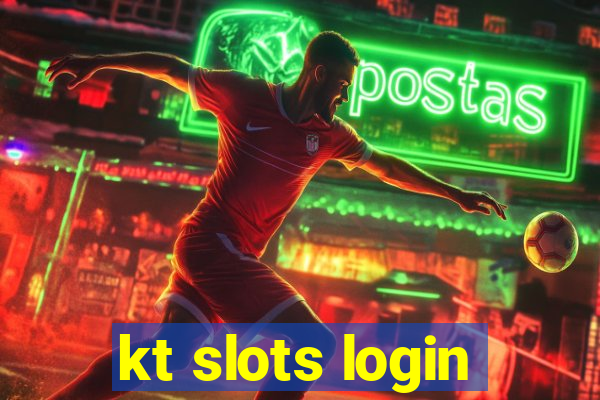 kt slots login